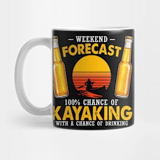 Vintage Weekend Forecast 100% Chance Of Kayaking Mug